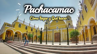 PACHACAMAC UNA RUTA AL SUR  2022 [upl. by Merriott]