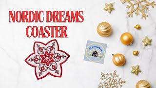 MACHINE EMBROIDERY AND APPLIQUEING THE NORDIC DREAMS COASTER  HOW TO MAKE A COASTER IN THE HOOP [upl. by Winstonn]