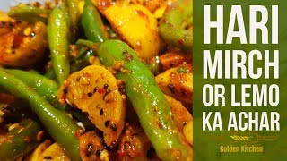 Hari Mirch Or Nimbu Ka Achar  Green Chili Lemon Pickle Recipe  Golden Kitchen [upl. by Eihcra786]