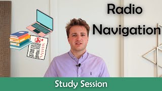 ATPL Radio Navigation  Study Session [upl. by Ingalls]