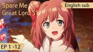 Eng Sub Spare Me Great Lord episode 112 season1 full episode highlights [upl. by Cantone]