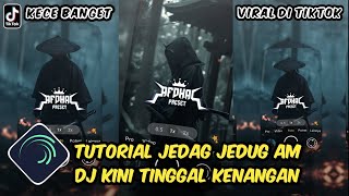 Tutorial Jedag Jedug Alight Motion DJ Kini Tinggal Kenangan [upl. by Glennon]