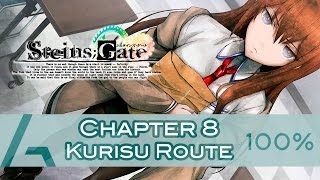 SteinsGate  Chapter 8 Kurisu Route  True Ending Route [upl. by Liliane]