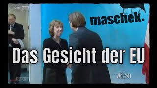 Maschek  Das Gesicht der EU  WÖ241 [upl. by Block27]