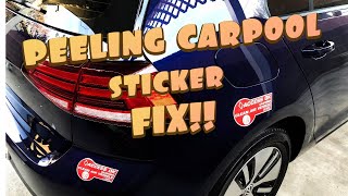 How to fix Peeling carpool stickers [upl. by Ahseuqal2]