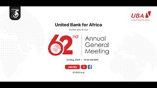 United Bank for Africa Plc 62nd Annual General Meeting [upl. by Missi860]