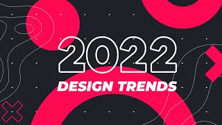 2022 Graphic Design Trends [upl. by Nnayllek574]