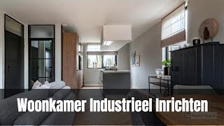 Woonkamer Inrichten Industrieel Bewoners Emotioneel Na Zien Makeover Interieur [upl. by Phares]