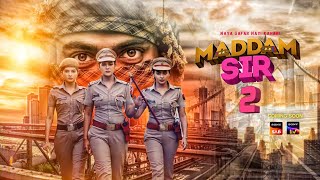 Maddam Sir  Ep 14  Full Episode  12th March 2020 [upl. by Marion]