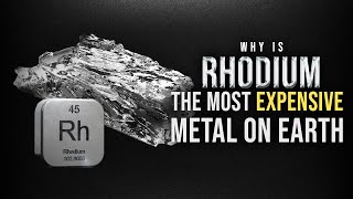 Rhodium  Why is Rhodium the most expensive metal on earth [upl. by Grider551]