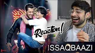 ZERO  ISSAQBAAZI SONG REACTION  IamSRK BeingSalmanKhan KatrinaKaif AnushkaSharma [upl. by Aeht95]