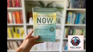 The Power of Now by Eckhart Tolle Complete Essence in 33 minutes [upl. by Fakieh964]