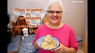 PILONS DE POULET RIZ ET CHAMPIGNONS AU COOKEO  SALLY CUISINE [upl. by Hennie373]