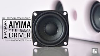 AIYIMA 2 inch Speaker Review  2quot 53mm 15 watt 4 ohm Full Range Driver [upl. by Stefan]