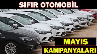 SIFIR OTOMOBİL MAYIS 2024 KAMPANYALARIKAMPANYALARIN DOZU ARTTI [upl. by Ziegler]