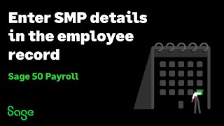 Sage 50 Payroll UK  Enter SMP details in the employee record [upl. by Brufsky]