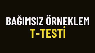 Bağımsız Örneklem TTesti  SPSS [upl. by Lered]