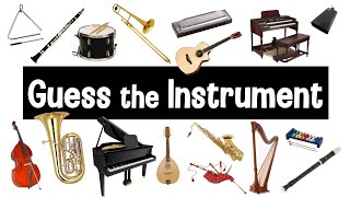 Guess the Sound  Musical Instruments Quiz  Instrument Sounds [upl. by Medorra]