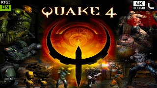 PC  Quake 4 quotRemasteredquot  Walkthrough 4K60FPS Ray TracingUltra Graphics 🔴 [upl. by Cass597]