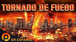 TORNADO DE FUEGO  PELICULA DE ACCIÓN EN ESPANOL LATINO [upl. by Acimehs]