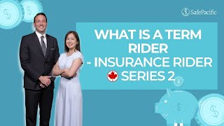 What is a Term Rider  Insurance Rider Series 2 [upl. by Noral]