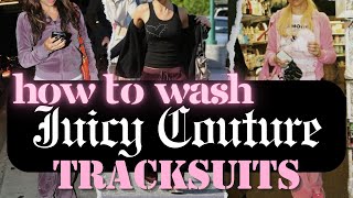 How to Wash a Juicy Couture Tracksuit So It LASTS [upl. by Eric821]