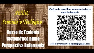 Disciplina de Teologia Sistemática II  A Doutrina de Deus  aula 2 [upl. by Federico]