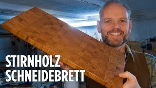 Schneidebrett aus Stirnholz selber machen  Brotschneidebrett Hirnholz [upl. by Eivi]