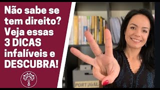 3 DICAS INFALÍVEIS para você saber tem direito à CIDADANIA PORTUGUESA [upl. by Betti]