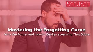 Why We Forget 90 of What We Learn Overcoming the Forgetting Curve [upl. by Dorelia]