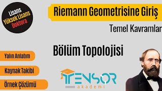 5 Bölüm Topolojisi Diferansiyel Geometri Temel Kavramlar  Riemann Geometrisine Giriş [upl. by Marijane]