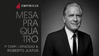 Mesa Pra Quatro 8 Roberto Justus apresentador e empresário [upl. by Laeynad]