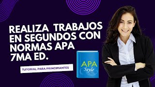 ¡APA no es tan complicado Guía para trabajos en APA 7ma Edición [upl. by Kial90]