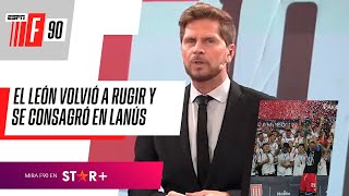 EL LEÓN VOLVIÓ A RUGIR IMPERDIBLE EDITORIAL en ESPNF90 tras la consagración de Estudiantes [upl. by Studley]