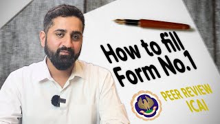 How to Fill Form No 1 Peer Review Part 1 [upl. by Eneryc429]