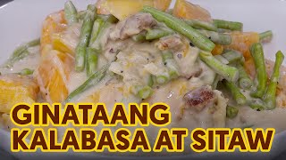 Ginataang Kalabasa at Sitaw [upl. by Lorita]