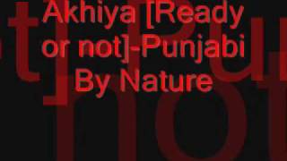 AkhiyaReady or notPunjabi By Nature [upl. by Any]