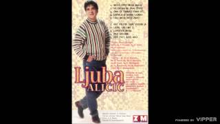 Ljuba Alicic  Sad pati ako ako  Audio 1998 [upl. by Wina878]