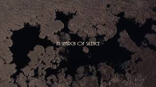 Ieškant tylos  In Search Of Silence  Trailer [upl. by Colleen]