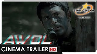 AWOL Directors Cut Trailer 2017  Gerald Anderson [upl. by Bale]