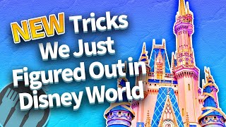 25 NEW Tricks We Just Figured Out in Disney World [upl. by Llerrom]