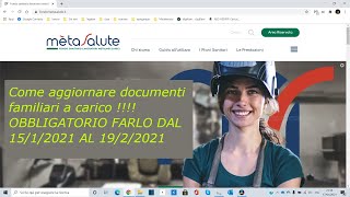 Come aggiornare documenti familiari Metasalute [upl. by Pontone]