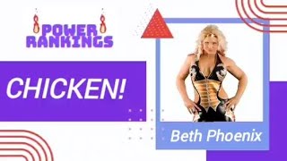 Beth Phoenix  Power Rankings [upl. by Aihgn]