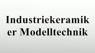 Industriekeramiker Modelltechnik [upl. by Yeaton]