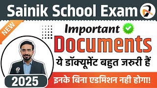 Sainik School Admission 2024 Important Documents Checklist  Sainik School Form [upl. by Emmet977]