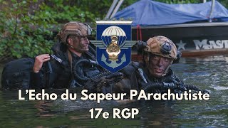 17e RGP  L’Echo du Sapeur Parachutiste 💪 🇫🇷 Chant avec paroles [upl. by Rowe]