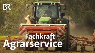 Fachkraft Agrarservice  Ausbildung  Beruf  Ich machs  BR [upl. by Ezzo146]