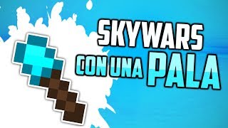 Ganando con una pala en Skywars [upl. by Ardolino30]