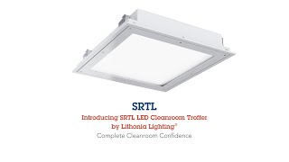 SRTL LED Cleanroom Troffer Product Feature Video [upl. by Oiramed]