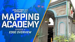 CS2 Mapping Academy 4  Edges Overview Counter Strike 2 [upl. by Ainerol905]